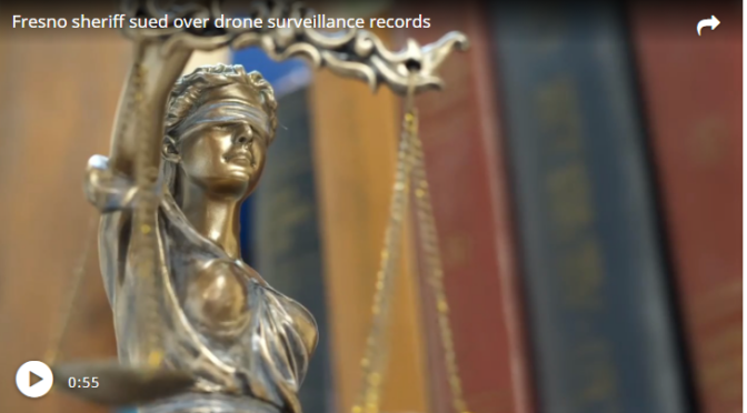 Fresno Sheriff’s Office Accused of Ignoring Public Record Laws Over Drone Surveillance