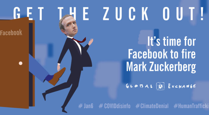 Facebook Users Union Launches #FIREZUCK  Campaign: OCTOBER 17 Protest